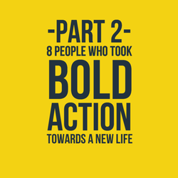 -part2-0a8peoplewhotook0abold0aaction0atowardsanewlife-default-2